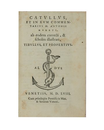 CATULLO, Gaio Valerio (84-54 a.C.) - Et in eum commentarius. Venezia: [Paolo...