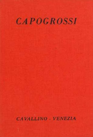 GIUSEPPE CAPOGROSSI (1900 - 1972) Capogrossi 1966 Libro con stampe...