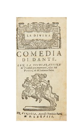DANTE ALIGHIERI (1265-1321) - La Divina Comedia. Venezia: Domenico Farri,...