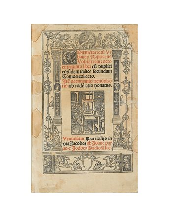 MAFFEI, Raffaele (1451-1522) - Commentariorum urbanorum Raphaelis Volaterrani...