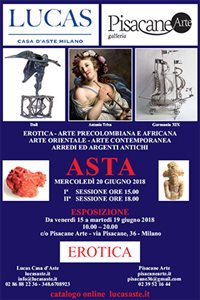 Erotica: figure vietate. Arte precolombiana ed africana: sculture rare. Arte Orientale. Arte contemporanea ed emergenti. Argenti ed arredi antichi