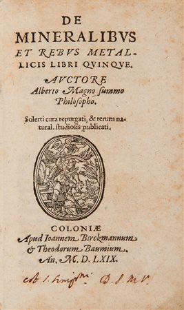 ALBERTUS MAGNUS (ca. 1200-1280) - De mineralibus et rebus metallicis libri...