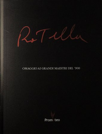 MIMMO ROTELLA, "Omaggio ai grandi Maestri del '900", 2000