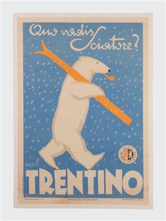 Franz Lenhart - Amilcare Pizzi S.A., Manifesto “Trentino”, Milano, 1947.
