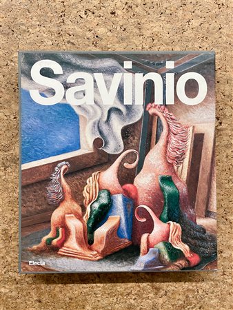 ALBERTO SAVINIO (1891-1952) - Catalogo generale, 1996