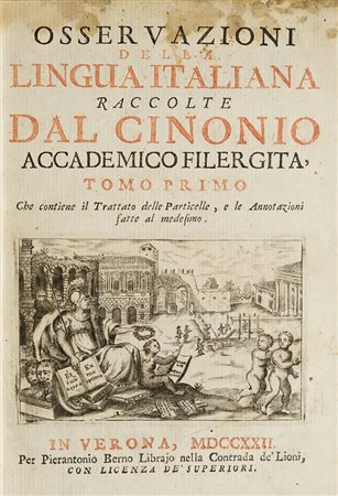 Lingua italiana - Fontanini, Giusto Della Eloquenza italiana Roma, Rocco...