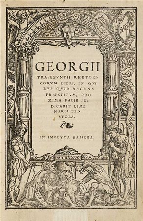Retorica - Trapezunt, Georgios von Rhetoricorum libri, in quibus quid recens...