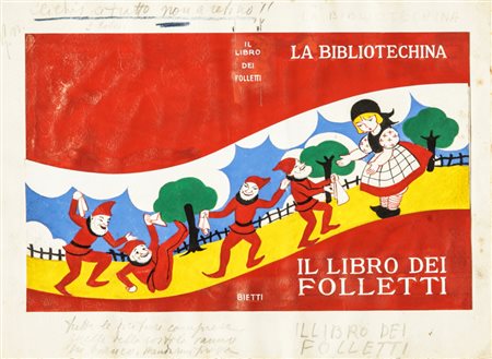 Maru Cortini "Il libro dei folletti", 1935 tempera su cartoncino applicata su...