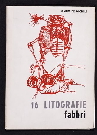 AGENORE FABBRI (1911-1998)Senza Titolo Cartella contenente 16 litografie in...