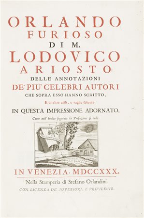 Ariosto Ludovico, Orlando Furioso [...]; delle annotazioni de' più celebri...