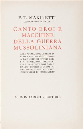 Marinetti Filippo Tommaso, Canto eroi e macchine della guerra...