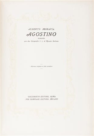 Moravia Alberto, Agostino.Roma: Documento Editore per Bompiani,...
