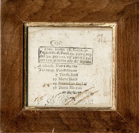 Pagherò per ambo e terno.Datato 28 gennaio 1740, Roma.SI AGGIUNGE: Monti...