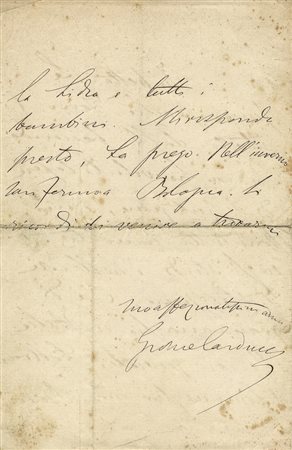 Carducci Giosuè, Lettera autografa firmata inviata ad un Generale.Datata 12...