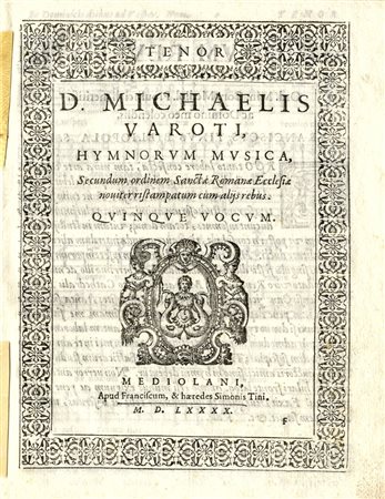 Varotto Michele, Tenor (Altus, Bassus, Quintus) / D. Michaelis / Varoti /...