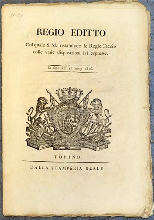 "Regio editto con il quale S.M. ristabilisce le Regie Caccie" gruppo di...