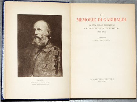 (Libri) Le Memorie di Garibaldi in una delle redazioni anteriori alla...