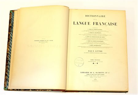 (Libri) Emile LittrÈ. Dictionnaire de la langue franÁaise. Paris, 1863-1873....