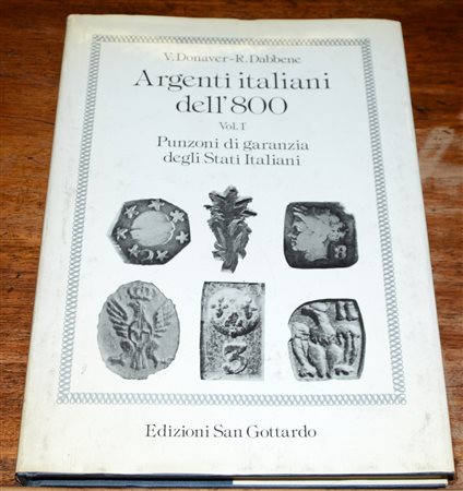 (Libri) Lotto composto da due pubblicazioni sugli argenti e i punzoni