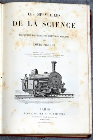 (Libri) Louis Figuier. Les Merveilles de l'Industrie. Paris [1870]. 4 volumi...