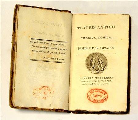 (Libri) Teatro antico tragico, comico, pastorale, drammatico. Venezia,...