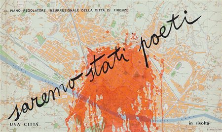 EUGENIO MICCINI (1925-2007) Saremo stati poeti (Firenze) 1971tecnica mista su...