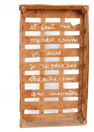 BEN VAUTIER (1935-) Il faut me prendre comme je suis... 1977smalto su...