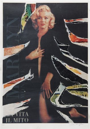 MIMMO ROTELLA (1918-2006) Marilynmultiplo décollage cm 100x70esemplare...