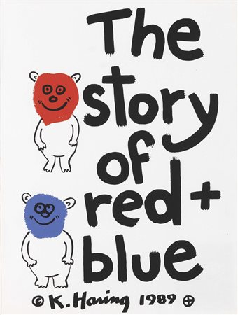 Keith Haring, Kutztown 1958 - New York 1990, The story of Red + Blue,...