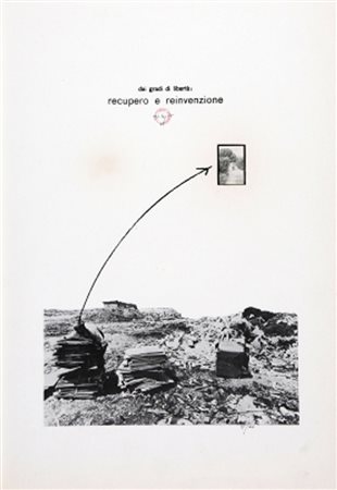 UGO LA PIETRA 1938 Dai gradi di libertà: recupero e reinvenzione, 1975 Stampa...
