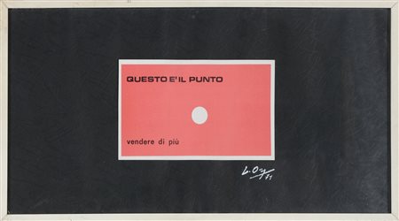 ORI LUCIANO (1928 - 2007) Poesia visiva. 1971. Tecnica mista su carta. Cm...