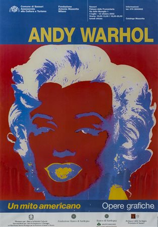 ANDY WARHOL (1928-1987) Poster dell'esposizione "Andy Warhol: Un mito...