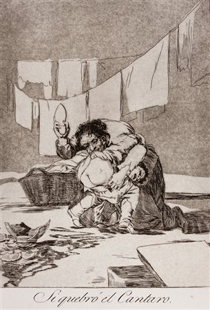 Francisco Goya y Lucientes,&nbsp;Si quebrò el cantaro (Se hai rotto il...