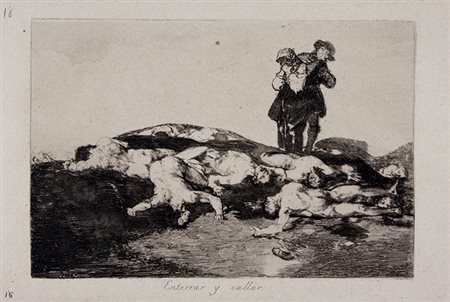 Francisco Goya y Lucientes,&nbsp;Enterrar y callar (Seppellire e...