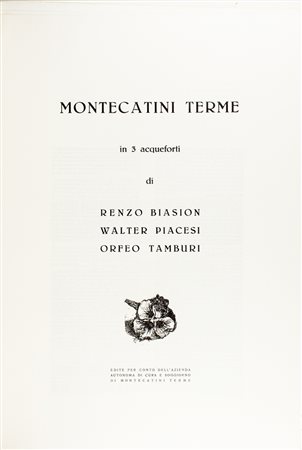 Renzo Biasion,&nbsp;Montecatini Terme in tre acqueforti.Edite per conto...