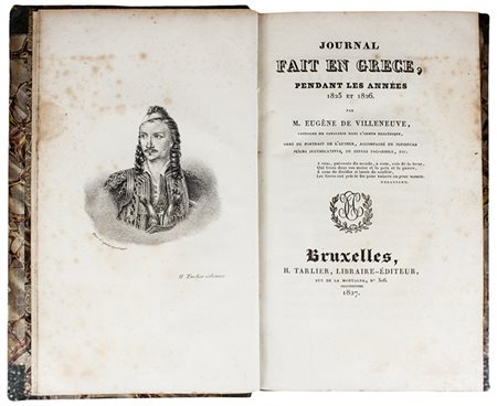 Villeneuve Eugene de,&nbsp;Journal fait en Grèce pendant les annèes 1825 et...