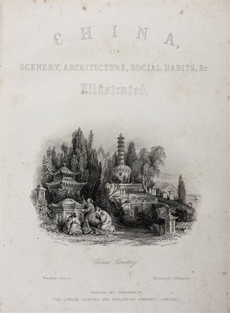 Wright George Newenham,&nbsp;The Chinese Empire illustrated: being a series...