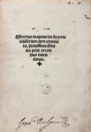 Albertus Magnus (santo)&nbsp;[Pseudo],&nbsp;De secretis mulierum cum...