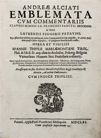 Alciati Andrea,&nbsp;Emblemata cum commentariis Claudii Minois I.C. Francisci...