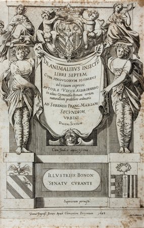 Aldrovandi Ulisse,&nbsp;De animalibus insectis libri septem, cum singulorum...