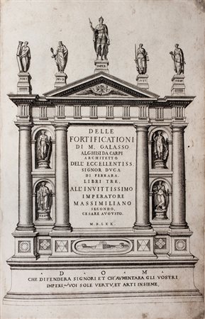 Alghisi Galasso,&nbsp;Delle fortificationi [...] libri tre.Venezia: [s.e.],...