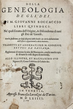 Boccaccio Giovanni,&nbsp;Della geneologia de gli Dei... In Venetia: Appresso...