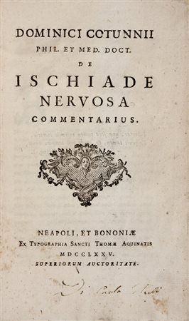 Cotugno Domenico,&nbsp;De Ischiade nervosa commentarius.Neapoli et Bononiae:...