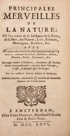 De Mailly Louis,&nbsp;Principales merveilles de la nature où l'on traite de...
