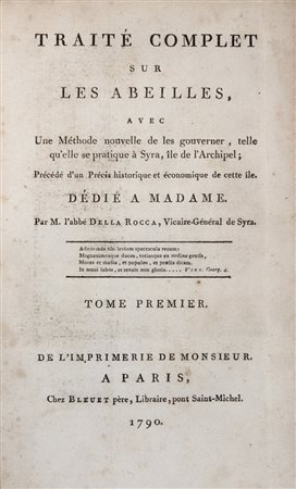 Della Rocca Carlo,&nbsp;Traitè complet sur les abeilles [...] Tome premier...