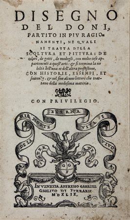 Doni Anton Francesco,&nbsp;Disegno [...], partito in più ragionamenti, ne...