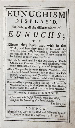 Ancillon Charles,&nbsp;Eunuchism Display'd. Describing all the different...