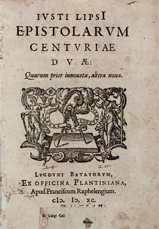 Lipsius Justus,&nbsp;Epistolarum centuriae duae... Lugduni Batavorum: ex...