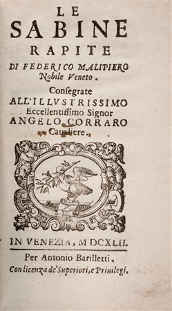 Malipiero Federico,&nbsp;Le sabine rapite...In Venezia: per Antonio...