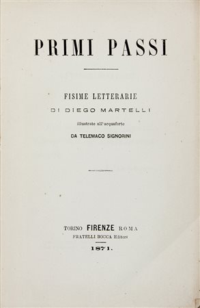 Martelli Diego,&nbsp;Primi passi. Fisime letterarie [...] illustrate...